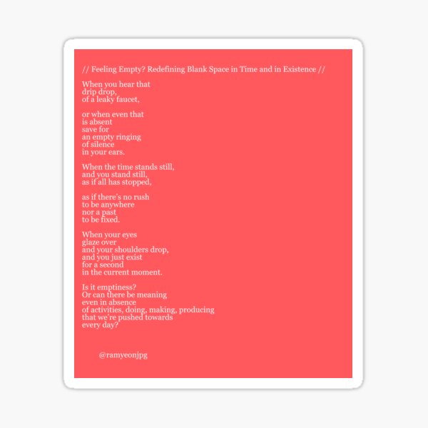"Feeling Empty? Redefining Blank Space in Time and Existence (a poem