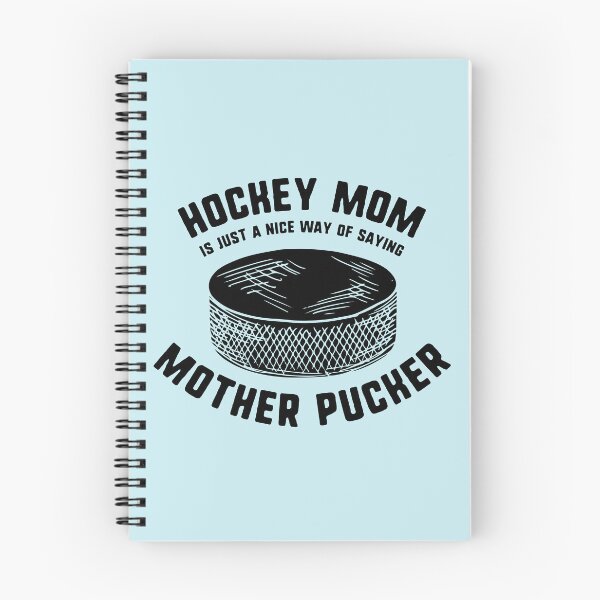 Item preview, Hockey Mom Mother Pucker designed and sold by FanSportsSpot.
