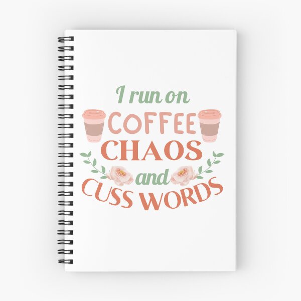 Item preview, Funny I Run on Coffee, Chaos, and Cuss Words | Funny Coffee Quote designed and sold by MiaDelelai.