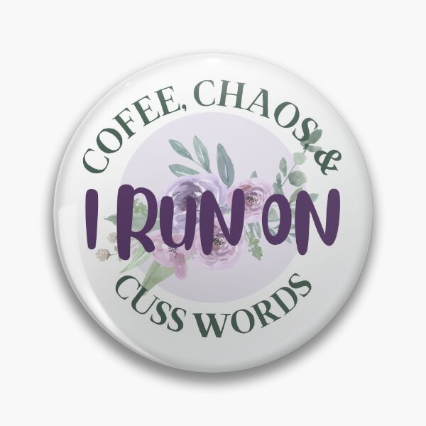 Item preview, Funny I Run on Coffee, Chaos, and Cuss Words Funny Saying for Coffee Lovers designed and sold by MiaDelelai.