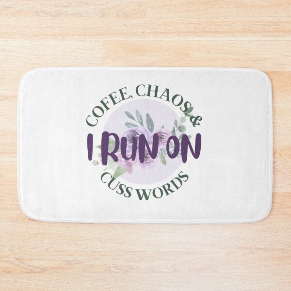 Item preview, Funny I Run on Coffee, Chaos, and Cuss Words Funny Saying for Coffee Lovers designed and sold by MiaDelelai.