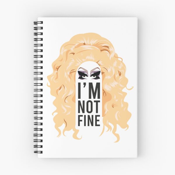 Item preview, Trixie I'm not fine quote from Drag Race designed and sold by ShopDragover.