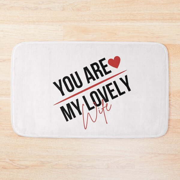 Item preview, You are My Lovely Wife,for her designed and sold by behappysiempre.