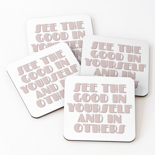 Item preview, See The Good In Yourself And In Others Inspirational and Motivational Quote designed and sold by hanyj732.