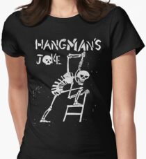 Hangman's Joke Women's Fitted T-Shirt