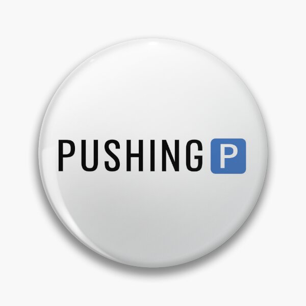 Item preview, Pushing P designed and sold by badazzl.