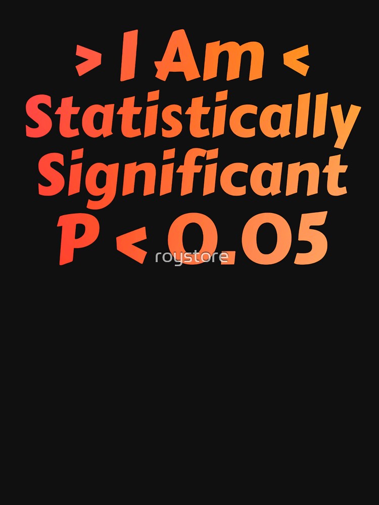 Funny Statistics Statistician Humor Design' Maternity T-Shirt