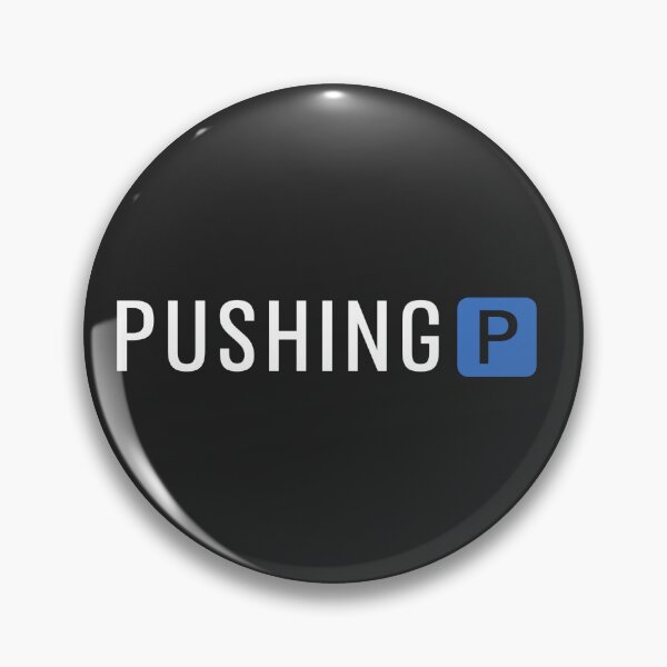 Item preview, Pushing P designed and sold by badazzl.
