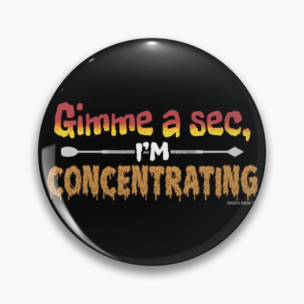 Item preview, Gimme a sec im concentrating  designed and sold by YomeHayin.