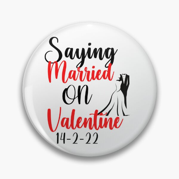 Item preview, Married on valentine's Day designed and sold by beautifulworld9.