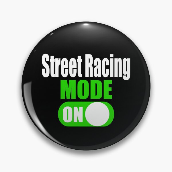 Item preview, Funny Street Racing Mode On Race Car Dragster Motorsports designed and sold by CharJens.
