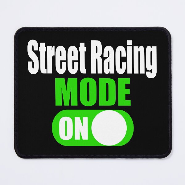 Item preview, Funny Street Racing Mode On Race Car Dragster Motorsports designed and sold by CharJens.