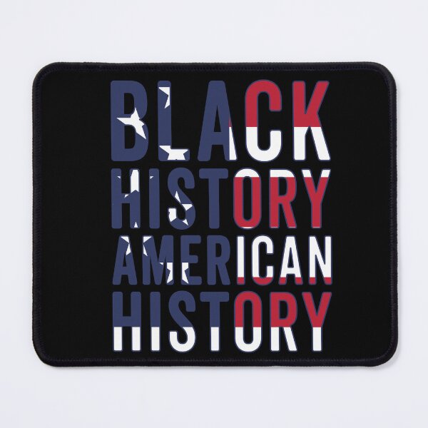 Item preview, Black History Is American History, Black History Month designed and sold by PROMEN Creativity.