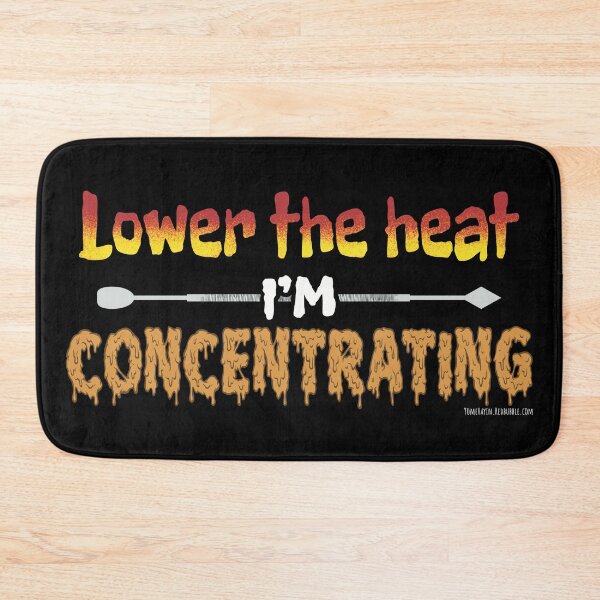 Item preview, Lower the heat im concentrating  designed and sold by YomeHayin.