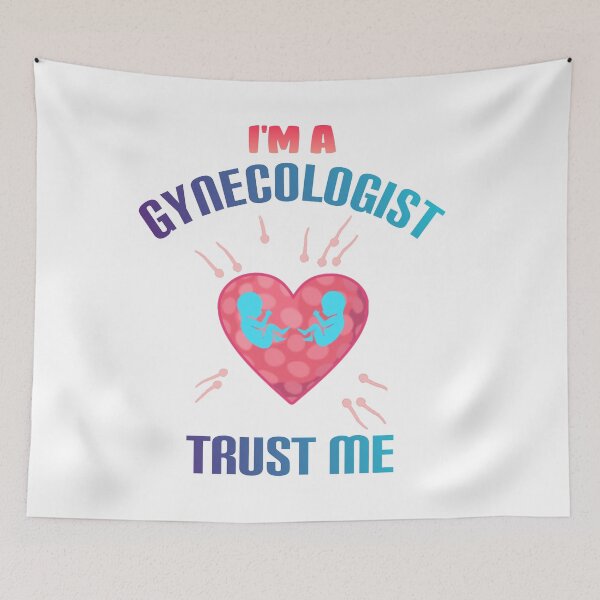 Item preview, I'm a gynecologist trust me. designed and sold by Umiska.