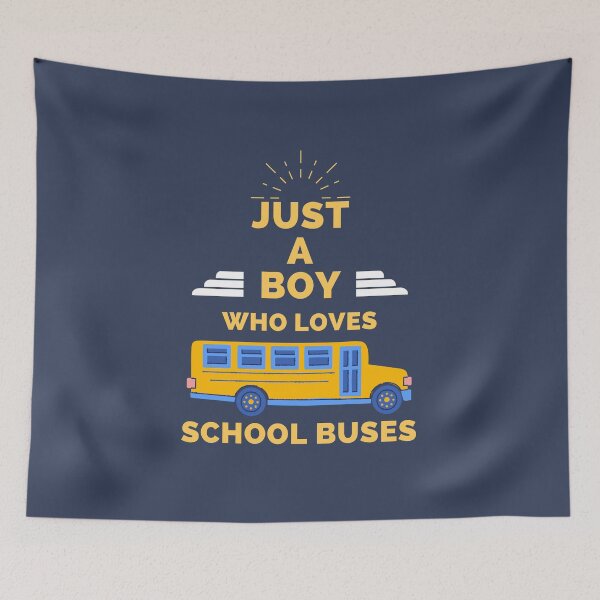 Item preview, JUST A BOY WHO LOVES SCHOOL BUSES designed and sold by Innovational.