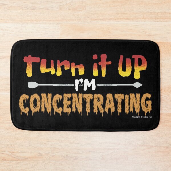 Item preview, Turn it up I’m concentrating  designed and sold by YomeHayin.