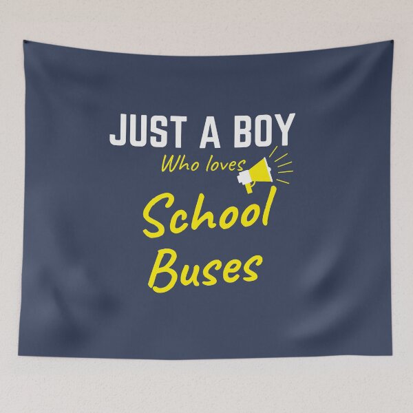Item preview, JUST A BOY WHO LOVES SCHOOL BUSES designed and sold by Innovational.