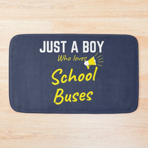 Item preview, JUST A BOY WHO LOVES SCHOOL BUSES designed and sold by Innovational.