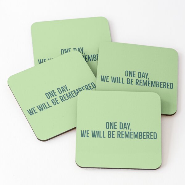 Item preview, One day, we will be remembed! - Long Live designed and sold by Laura_S _13.