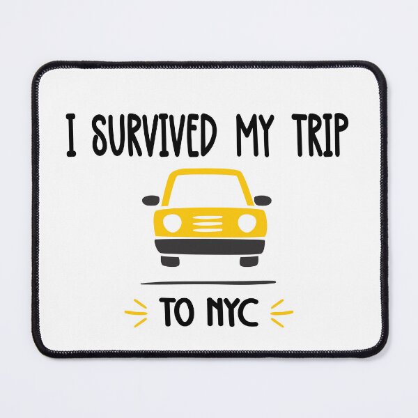 Item preview, I survived my trip to NYC Funny ny tour designed and sold by Salahboulehoual.