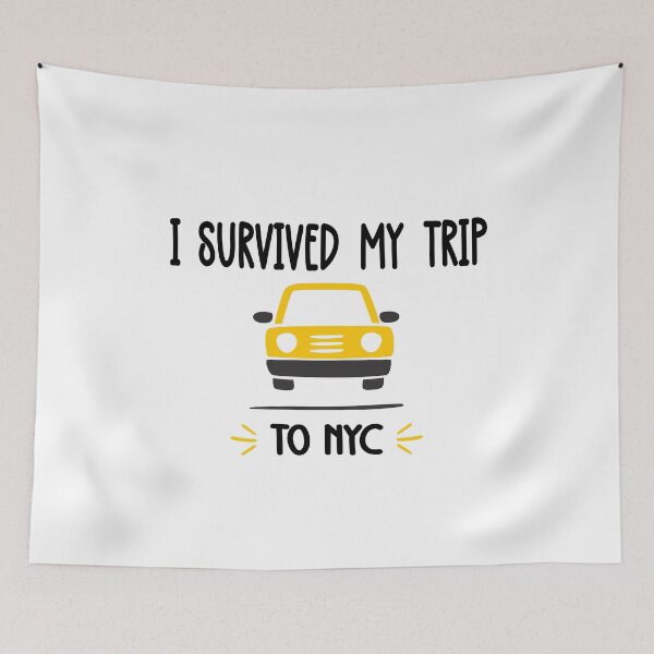Item preview, I survived  my trip  to NYC    Funny ny tour   designed and sold by Salahboulehoual.