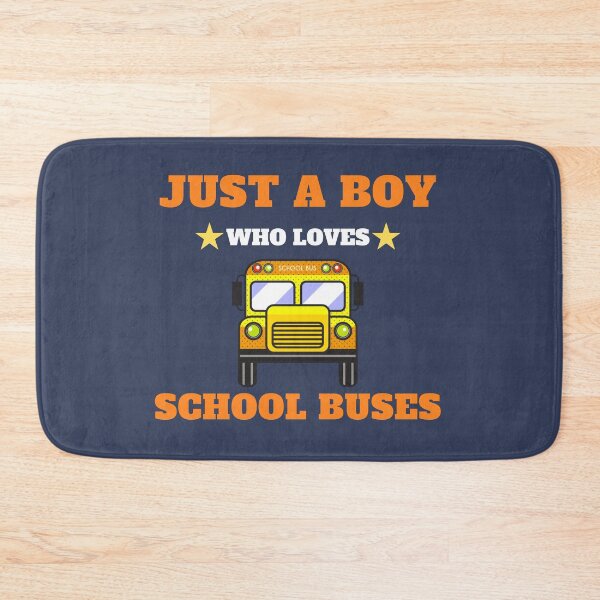 Item preview, JUST A BOY WHO LOVES SCHOOL BUSES designed and sold by Innovational.