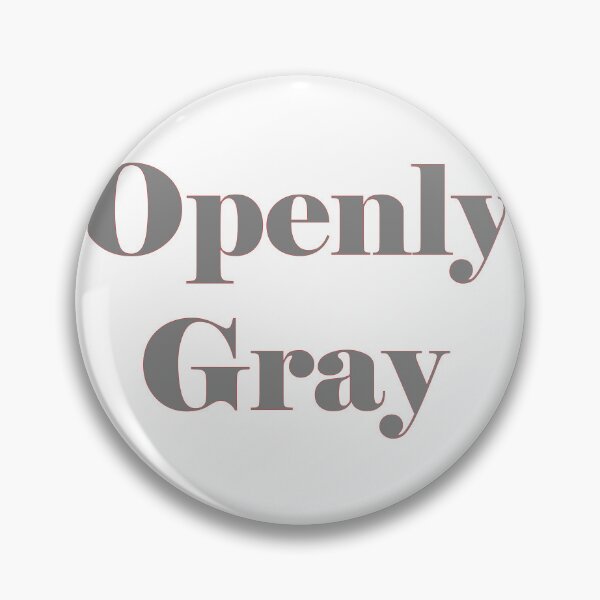 Item preview, Openly Gray designed and sold by Airdale Navy.