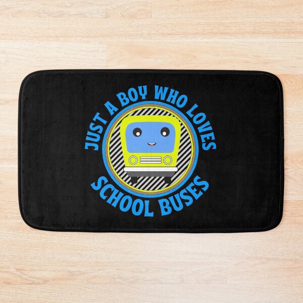 Item preview, JUST A BOY WHO LOVES SCHOOL BUSES designed and sold by Innovational.