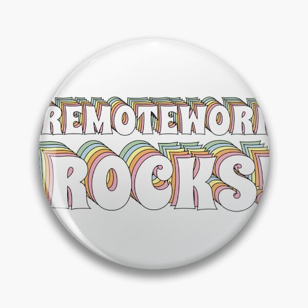 Item preview, Remotework Rocks! - Groovy designed and sold by birdo-art.