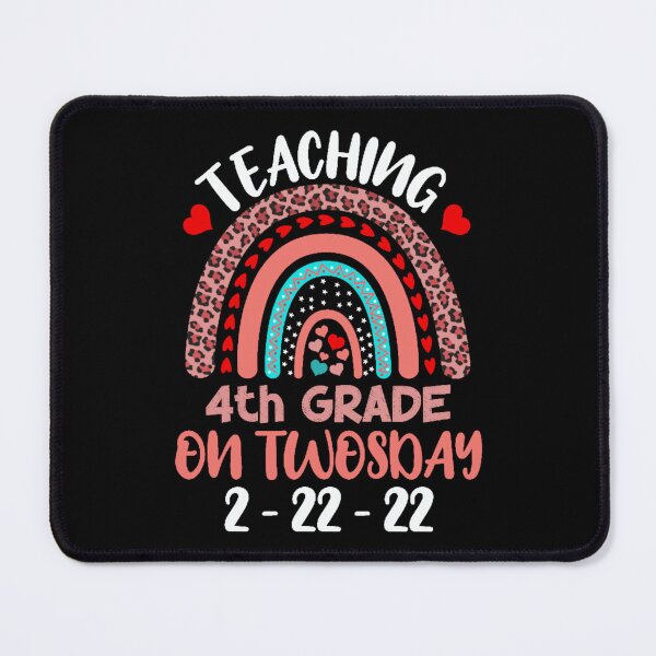 Item preview, Teaching 4th Grade On Twosday 2.22.22 February 2022 designed and sold by SweetbeStore.