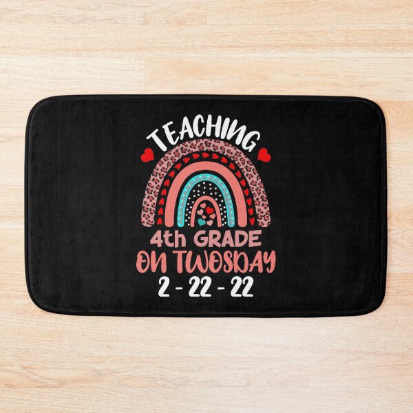 Item preview, Teaching 4th Grade On Twosday 2.22.22 February 2022  designed and sold by SweetbeStore.