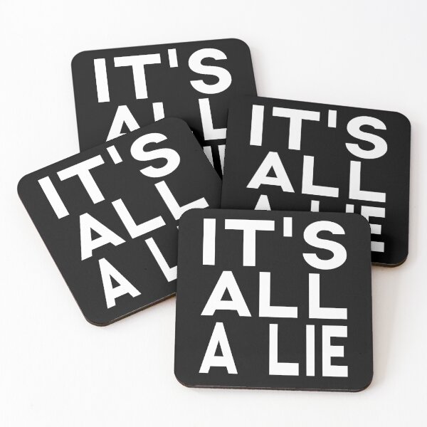 Item preview, It's All A Lie Anti Capitalist Political Quote designed and sold by sillyquestions.