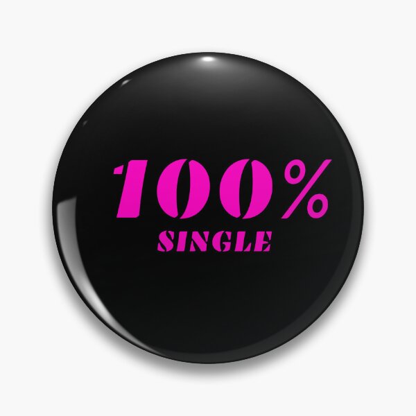Item preview, 100% SINGLE, neon pink designed and sold by LuFilu.