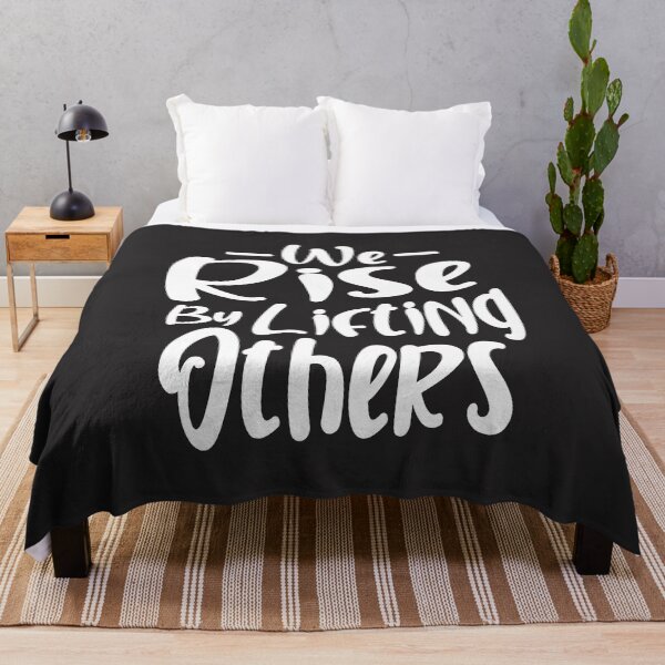 Item preview, Inspirational Quotes We Rise By Lifting Others designed and sold by cidolopez.