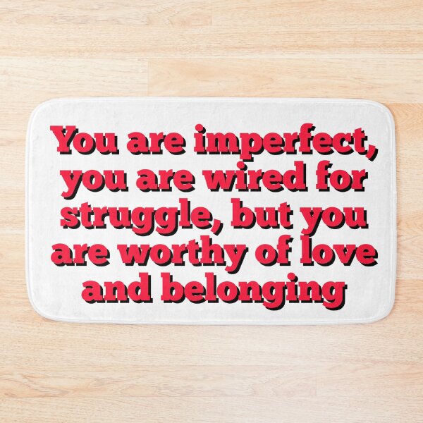 Item preview, worthy of love and belonging designed and sold by Dipalo.