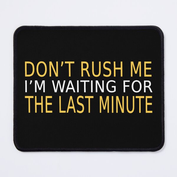 Item preview, Funny Laziness Quote Procrastinating Sayings Lazy Humor designed and sold by sillyquestions.