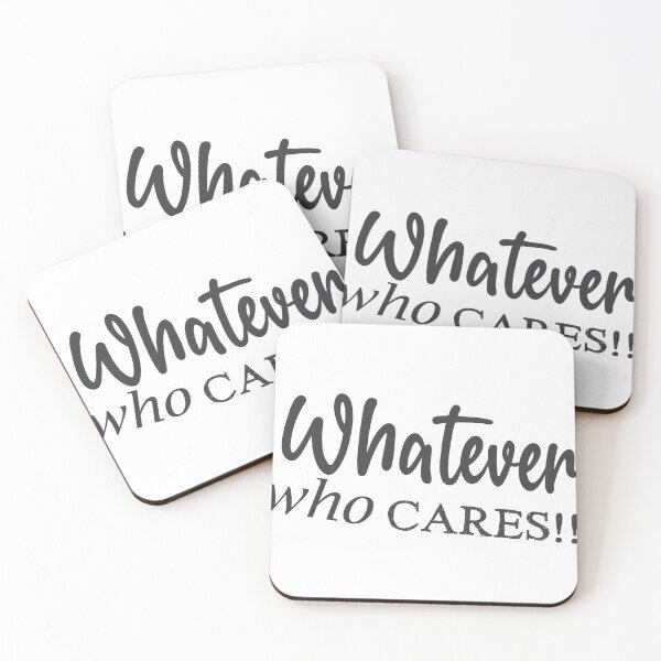 Item preview, whatever who cares designed and sold by MehdiRA.