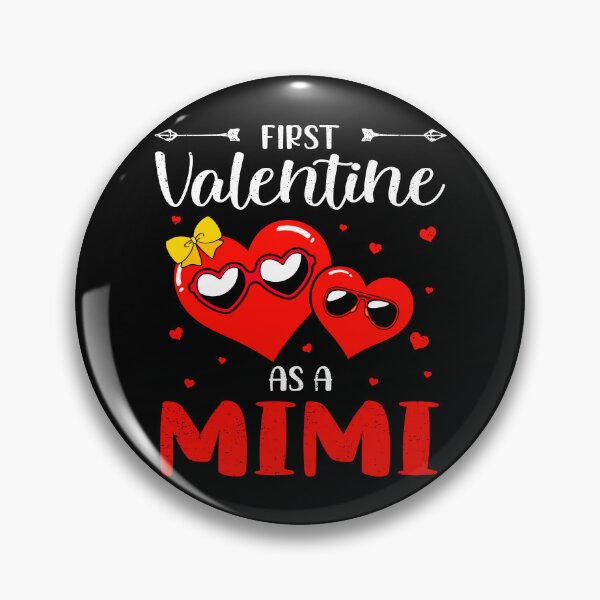 Item preview, First Valentine As A Mimi Funny Valentine’s Day designed and sold by Andree Lee.