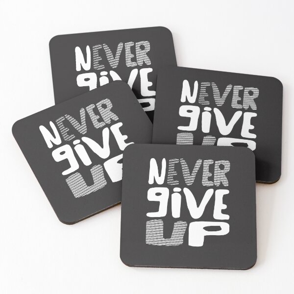 Item preview, Never Ever Give Up Inspirational Quotes Saying designed and sold by cidolopez.