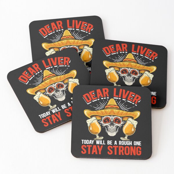 Item preview, Funny Cinco De Mayo Beer dear liver stay strong designed and sold by ClamenTaon.