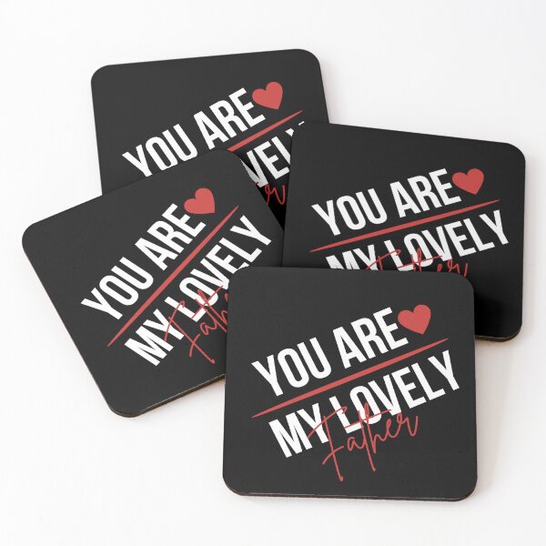 Item preview, You are My Lovely Father,for him designed and sold by behappysiempre.