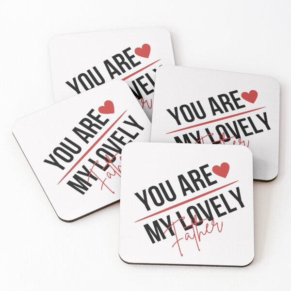 Item preview, You are My Lovely Father,for him designed and sold by behappysiempre.