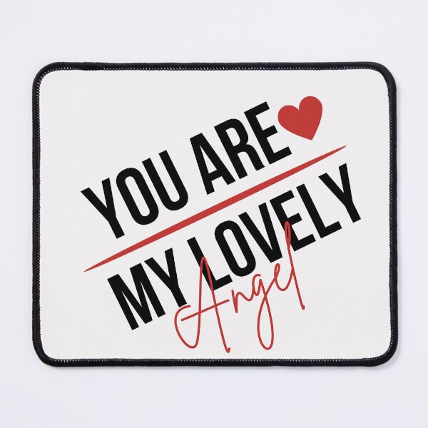 Item preview, You are My Lovely angel designed and sold by behappysiempre.