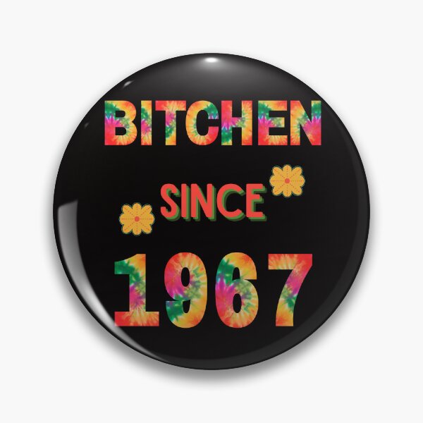 Item preview, Funny Birthday Bitchen Since1967 designed and sold by SloganExpress.