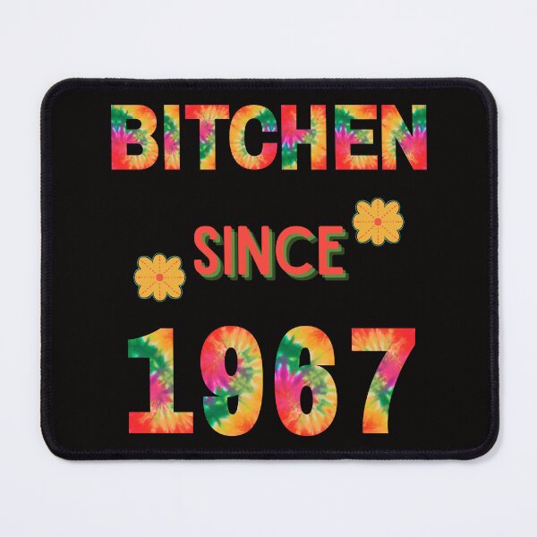 Item preview, Funny Birthday Bitchen Since1967 designed and sold by SloganExpress.