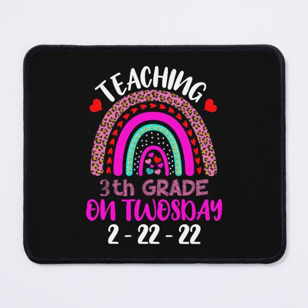 Item preview, Teaching 3th Grade On Twosday 2.22.22 February 2022  designed and sold by SweetbeStore.