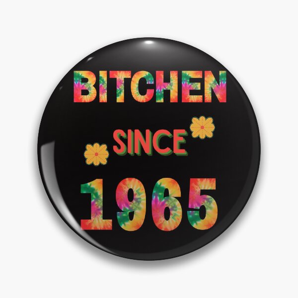 Item preview, Funny Birthday Bitchen Since1965 designed and sold by SloganExpress.