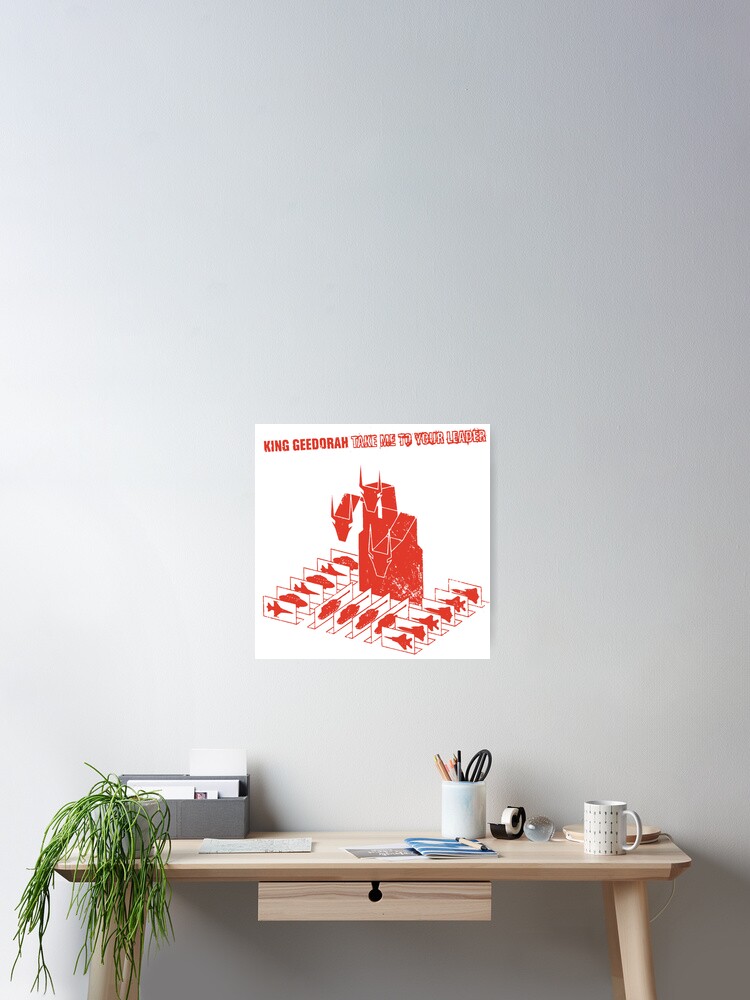 Thumbnail 1 of 3, Poster, king geedorah take me to your leader (red) designed and sold by Joshua-hopkins.