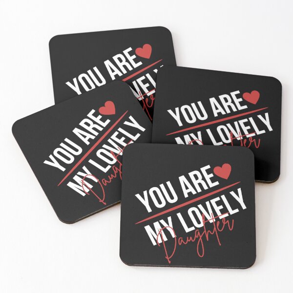 Item preview, You are My Lovely daughter,for her designed and sold by behappysiempre.